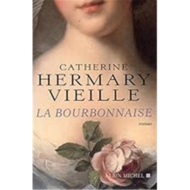 BOURBONNAISE LA Auteur(s): HERMARY-VIEILLE Catherine