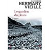 GARDIEN DU PHARE LE Auteur(s): HERMARY-VIEILLE Catherine