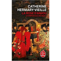 ROSE D'ANJOU LA T.1 Auteur(s): HERMARY-VIEILLE Catherine