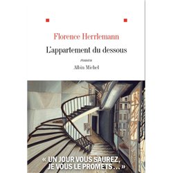 APPARTEMENT DU DESSOUS L Auteur(s): HERRLEMANN Florence
