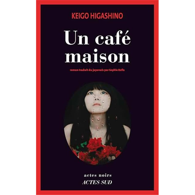 CAFE MAISON UN Auteur(s): HIGASHINO Keigo
