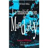 MALEDICTION DE MANDERLEY LA Auteur(s): HILL Susan