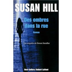 OMBRES DANS LA RUE DES Auteur(s): HILL Susan