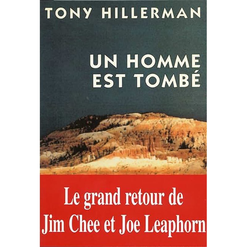 HOMME EST TOMBE UN Auteur(s): HILLERMAN Tony