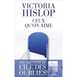 CEUX QU'ON AIME Auteur(s): HISLOP Victoria