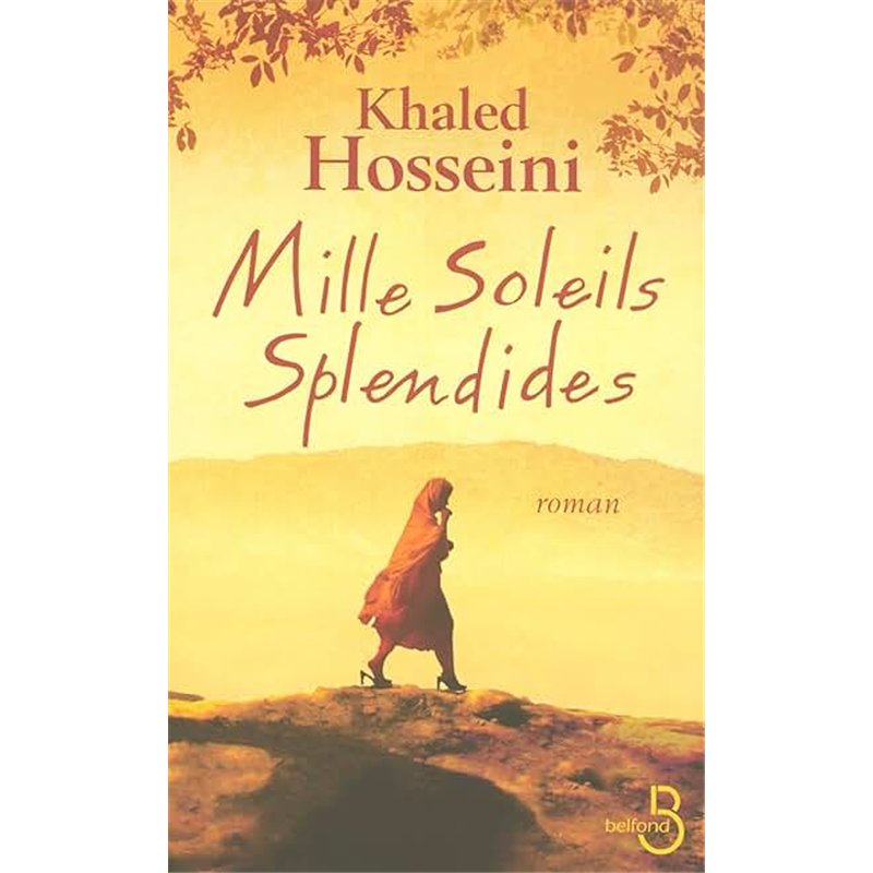 MILLE SOLEILS SPLENDIDES Auteur(s): HOSSEINI Khaled