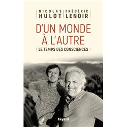 D'UN MONDE A L'AUTRE Auteur(s): HULOT Nicolas