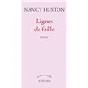 LIGNES DE FAILLE Auteur(s): HUSTON Nancy