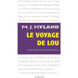VOYAGE DE LOU LE Auteur(s): HYLAND M.j