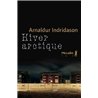 HIVER ARCTIQUE Auteur(s): INDRIDASON Arnaldur
