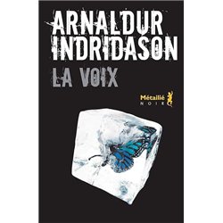VOIX LA Auteur(s): INDRIDASON Arnaldur