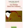 CHASSE DANS LES COLLINES LA Auteur(s): INOUE Yasushi