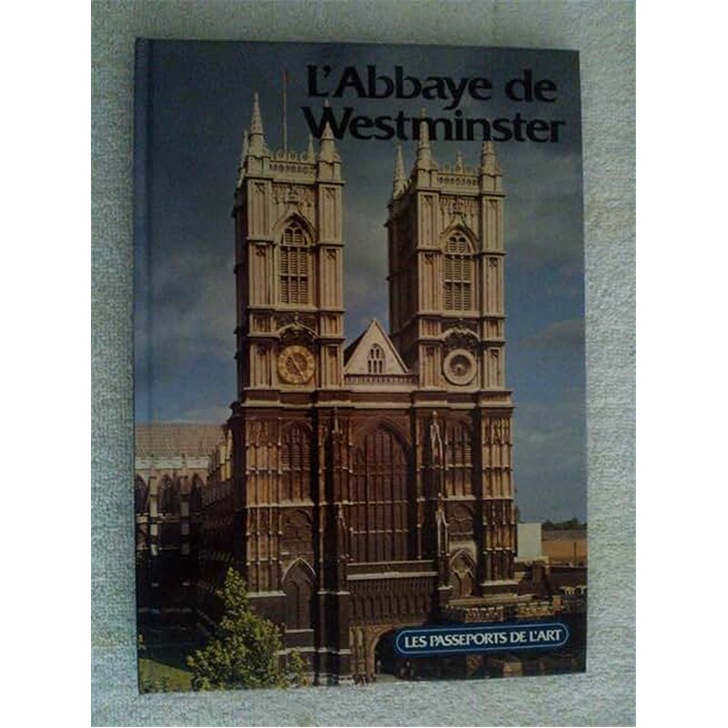 ABBAYE DE WESTMINSTER L' Auteur(s): (ANONYME)