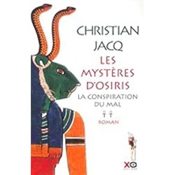 CONSPIRATION DU MAL LA T.2 Auteur(s): JACQ Christian