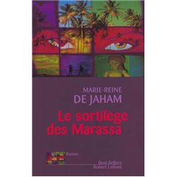 SORTILEGE DE MARASSA LE Auteur(s): JAHAM Marie-Reine de