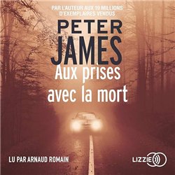 AUX PRISES AVEC LA MORT Auteur(s): JAMES Peter