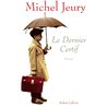 DERNIER CERTIF LE T.3 Auteur(s): JEURY Michel