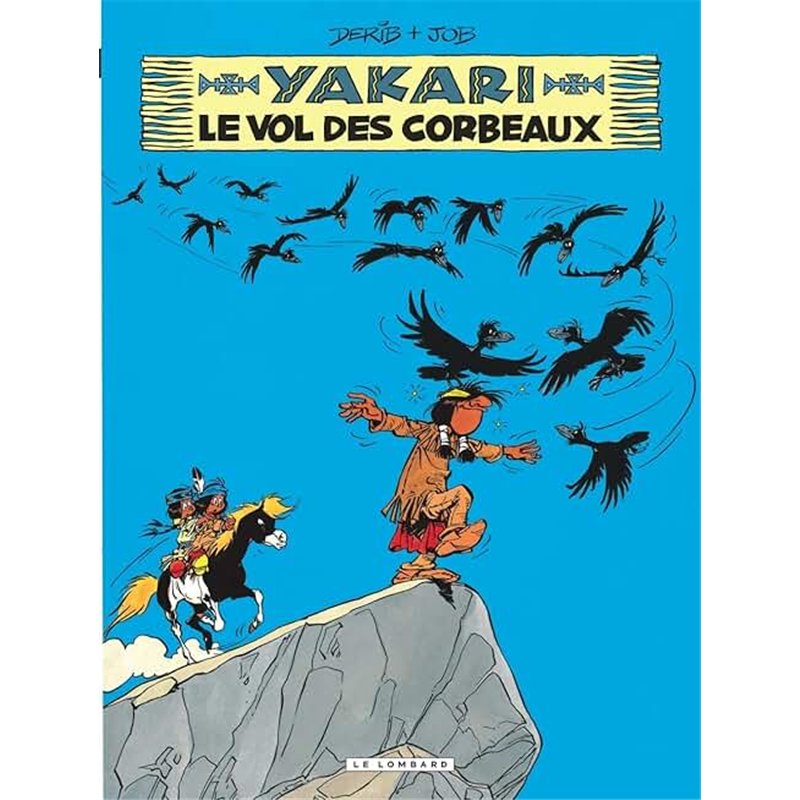 VOL DES CORBEAUX LE T.14 Auteur(s): JOB