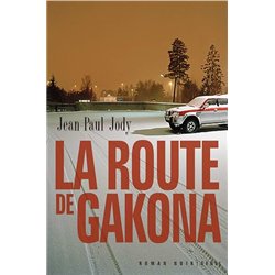 ROUTE DE GAKONA LA Auteur(s): JODY Jean-Paul