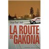 ROUTE DE GAKONA LA Auteur(s): JODY Jean-Paul