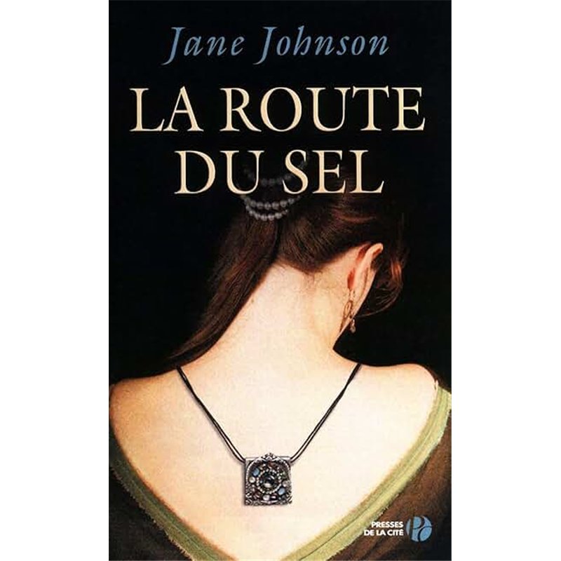 ROUTE DU SEL LA Auteur(s): JOHNSON Jane