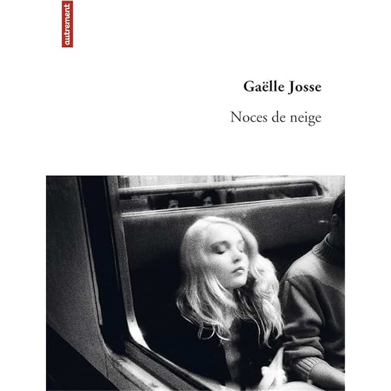 NOCES DE NEIGE Auteur(s): JOSSE Gaelle