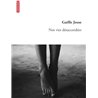 NOS VIES DESACCORDEES Auteur(s): JOSSE Gaelle