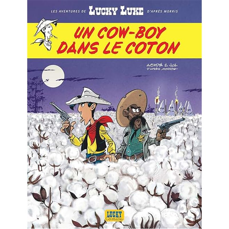COW-BOY DANS LE COTON UN (T 9) T.9 Auteur(s): JUL