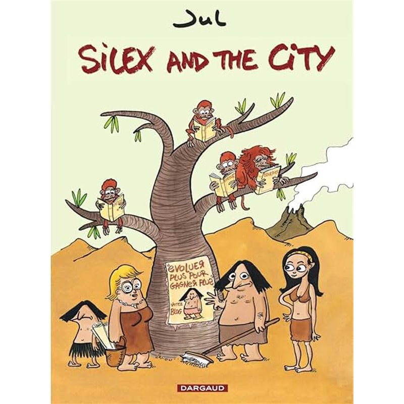 SILEX AND THE CITY T.1 Auteur(s): JUL