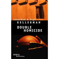 DOUBLE HOMICIDE Auteur(s): KELLERMAN Jonathan