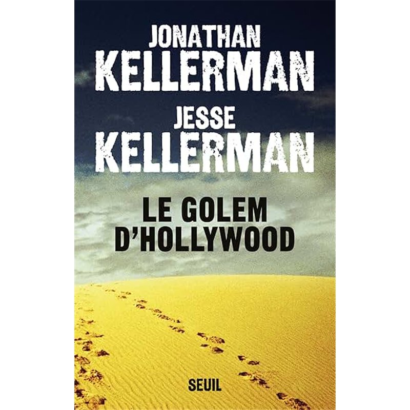 GOLEM D'HOLLYWOOD LE Auteur(s): KELLERMAN Jonathan