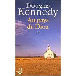 AU PAYS DE DIEU Auteur(s): KENNEDY Douglas