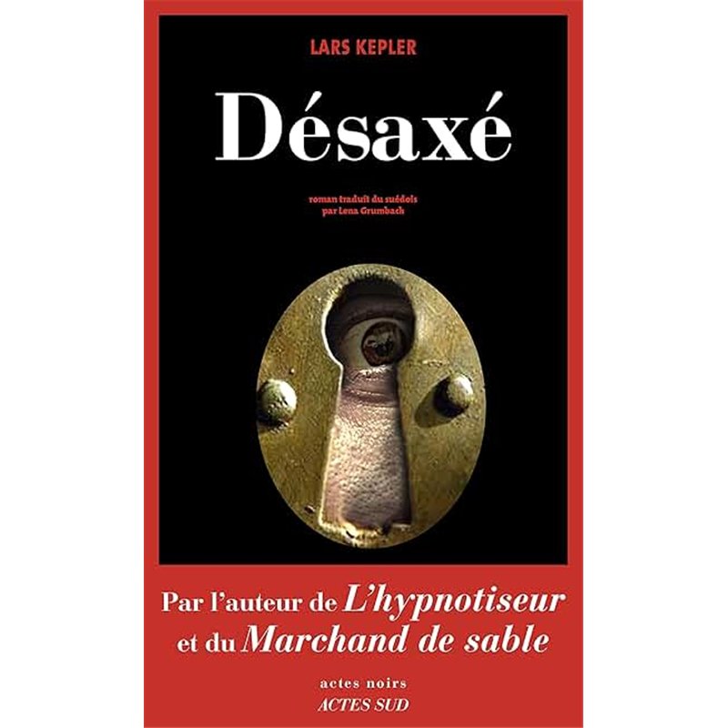 DESAXE Auteur(s): KEPLER Lars