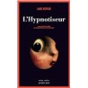 HYPNOTISEUR L' Auteur(s): KEPLER Lars
