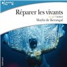 REPARER LES VIVANTS Auteur(s): KERANGAL Maylis de