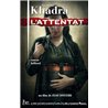 ATTENTAT L' Auteur(s): KHADRA Yasmina