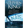 BLAZE Auteur(s): KING Stephen Alias Richard Bachman
