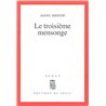 TROISIEME MENSONGE LE Auteur(s): KRISTOF Agota