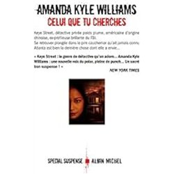 CELUI QUE TU CHERCHES Auteur(s): KYLE Williams Amanda