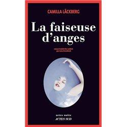 FAISEUSE D'ANGES LA Auteur(s): LACKBERG Camilla