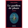 GARDIEN DE PHARE LE Auteur(s): LACKBERG Camilla