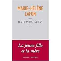 DERNIERS INDIENS LES Auteur(s): LAFON Marie-Helene