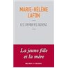 DERNIERS INDIENS LES Auteur(s): LAFON Marie-Helene