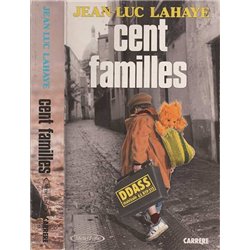 CENT FAMILLES Auteur(s): LAHAYE Jean Luc