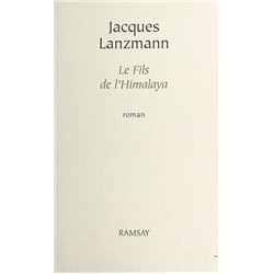 FILS DE L'HIMALAYA LE Auteur(s): LANZMANN Jacques