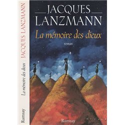 MEMOIRE DES DIEUX LA Auteur(s): LANZMANN Jacques