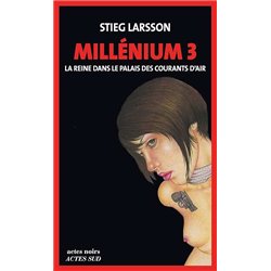 REINE DANS LE PALAIS DES COURANTS D'AIR LA T.3 Auteur(s): LARSSON Stieg