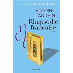 RHAPSODIE FRANCAISE Auteur(s): LAURAIN Antoine