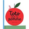TOTO VEUT LA POMME Auteur(s): LAVOIE Mathieu