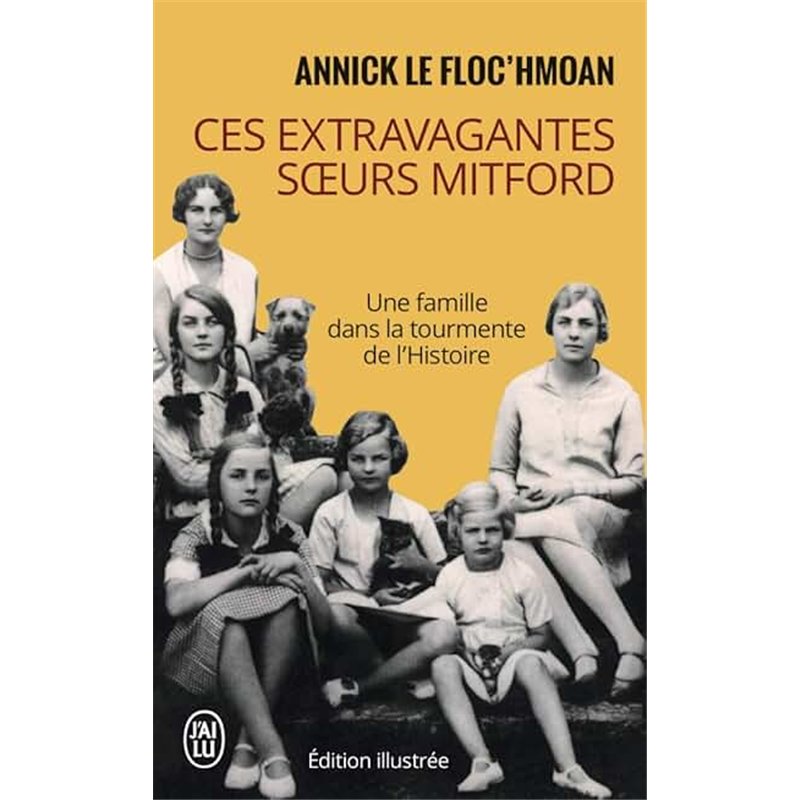 CES EXTRAGAVANTES SOEURS MIDFORD Auteur(s): LE FLOC'HMOAN Annick